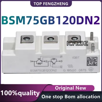 100% Новые оригинальные электронные компоненты BSM75GB120DN2