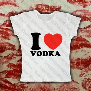 I LOVE VODKA graphics Женский тонкий укороченный топ в готическом стиле, милая детская футболка, винтажная белая футболка в стиле гранж, летняя уличная одежда Y2k
