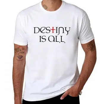 Новая футболка Destiny is All, летние топы, Блузка, белые футболки для мальчиков, мужские футболки с графическим рисунком в стиле хип-хоп