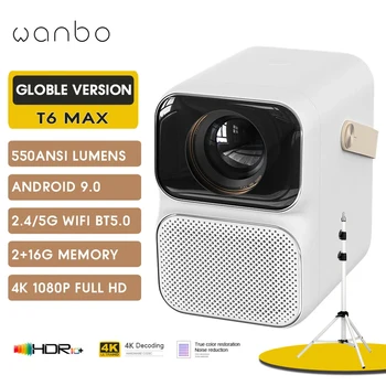 Глобальная версия Wanbo T6 Max Android 9,0 1080P Проектор 550ANSI Люмен с электрической фокусировкой 5G WIFI BT5.0 2 + 16 ГБ AI Voice Домашний кинотеатр