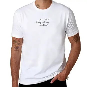 Новая футболка ben platt - sing to me instead, короткие футболки, футболки для мальчиков, мужские футболки с графическим рисунком, комплект футболок